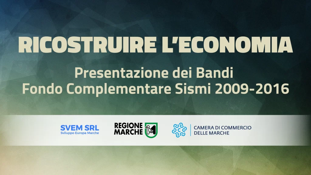 Bandi per 300 milioni per il rilancio delle zone terremotate