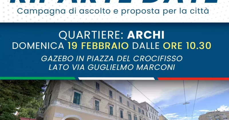 La campagna d’ascolto parte domani dagli Archi